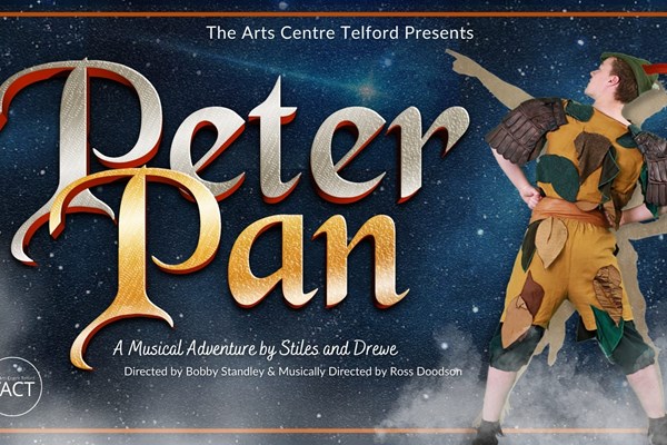 The Arts Centre Telford Presents Peter Pan