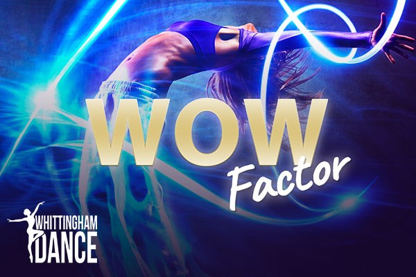 Whittingham Dance presents "Wow Factor"